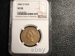 10.00 Liberty Gold Coin 1847-O NGC 25 Very Fine Nice Original Early Date