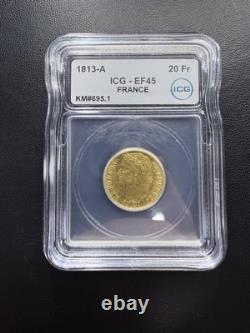 1813-A France 20 Francs Gold Coin Napoleon Bonaparte ICG XF EF 45.1867 AGW 1813-A France 20 Francs Gold Coin Napoleon Bonaparte ICG XF EF 45.1867 AGW