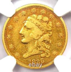 1836 Classic Gold Quarter Eagle $2.50 Coin Certified NGC VF30 Rare