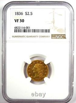 1836 Classic Gold Quarter Eagle $2.50 Coin Certified NGC VF30 Rare