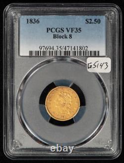 1836 G$2.50 Liberty Head Gold Quarter Eagle Block 8 PCGS VF 35 SKU-G5143 1836 G$2.50 Liberty Head Gold Quarter Eagle Block 8 PCGS VF 35 SKU-G5143