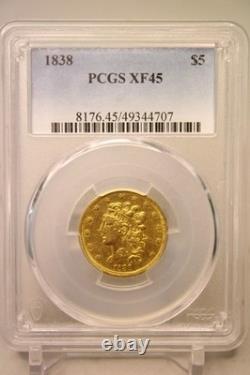1838 $5 Classic Head Half Eagle PCGS XF45 #4707 1838 $5 Classic Head Half Eagle PCGS XF45 #4707