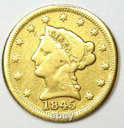 1845-D Liberty Gold Quarter Eagle $2.50 Fine Details (Damage) Dahlonega Coin