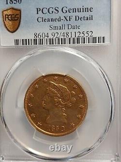 1850 GOLD EAGLE (Small DATE) PCGS X/F DETAILS. (Cleaned)