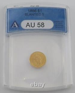 1856 Slanted 5 $1 Indian Princess Head Gold Dollar Coin Graded By ANACS AU 58