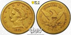 1861 S Gold $2.5 Ty2 Liberty Head Quarter Eagle CIVIL War Era Coin Pcgs Fine 15