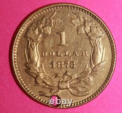 1873 $1 Gold Coin Liberty Head Holed. 900 Fine Rare Early Date Type 36