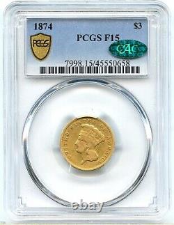 1874 $3 Gold Princess, PCGS Fine-15 CAC, Even Gold Color, Very Attractive Coin