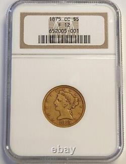 1875 CC $5 Liberty Head Quarter Eagle Gold Coin NGC F 12 Fine Key Date