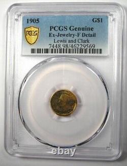 1905 Lewis and Clark Gold Dollar Coin G$1 PCGS Fine Details (Jewelry Damage)