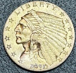 1910-P $2.50 Indian Head Quarter Eagle Gold XF Great Details