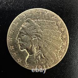 1911-p Gold Us $2.5 Indian Head Quarter Eagle Coin Fine Condition