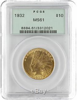 1932 $10 Gold Indian Head Eagle MS61 PCGS Green. 900 fine gold