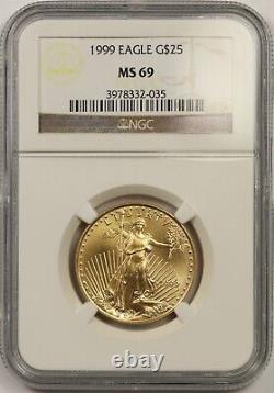 1999 Gold Eagle $25 Half-Ounce MS 69 NGC 1/2 oz Fine Gold