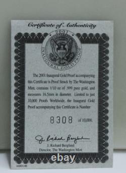 2001 Bush Gold Proof Coin 1/10 oz. 999 Fine with COA Washington Mint