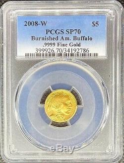 2008-W Burnished American Gold Buffalo SP70 PCGS. 9999 Fine 24KT Gold Coin RARE