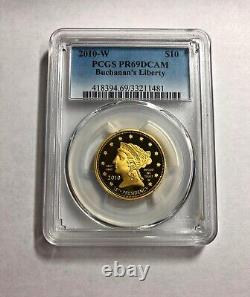 2010 W $10 Gold coin Buchanan's Liberty PCGS PR69 DCAM proof. 999 fine 1/2 oz