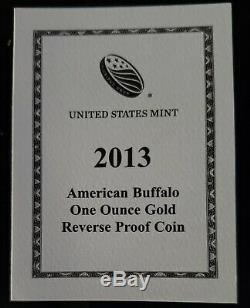 2013 W American Buffalo $50 One Ounce 1 Troy Oz. Reverse Proof. 9999 Fine Gold