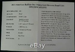 2013 W American Buffalo $50 One Ounce 1 Troy Oz. Reverse Proof. 9999 Fine Gold