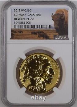 2013W G$50 Buffalo Reverse Proof 999 Fine Gold Coin NGC PF70 PR70 unique label