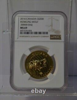 2014 Canada G$200 Howling Wolf Ngc Ms 69 1 Oz. 99999 Fine Gold Coin