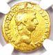 Claudius Av Aureus Gold Roman Coin 41-54 Ad Certified Ngc Fine Rare Coin