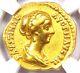 Faustina Junior Av Aureus Gold Coin 147-175 Ad Certified Ngc Choice Fine