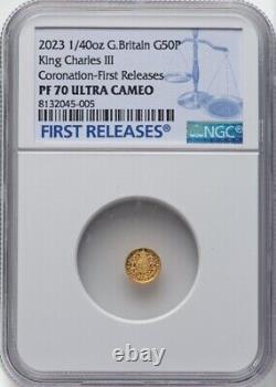 GOLD 1/40 Oz NGC PF70 2023 KING CHARLES III CORONATION G BRITAIN Fine 0.999 COIN