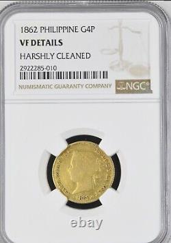 Rare 1862 Spanish Philippines 4 Peso Gold Coin Ngc Vf Details Harshly Cleaned